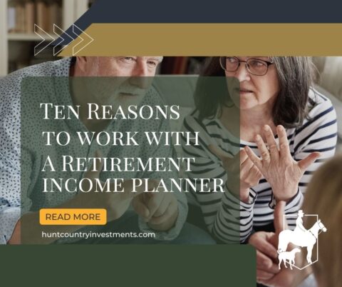 Retirement Income Planner | Hunt Country Wealth Management